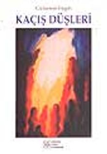 Kaçış Düşleri