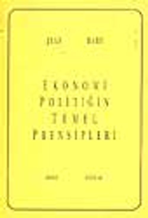 Ekonomi Politiğin Temel Prensipleri