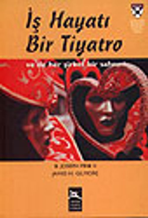 İş Hayatı Bir Tiyatro