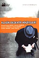 Klasik Dedektif Hikayeleri