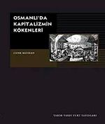Osmanlı'da Kapitalizmin Kökenleri