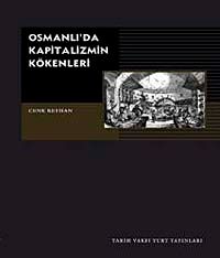 Osmanlı'da Kapitalizmin Kökenleri