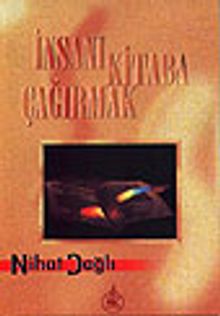 İnsanı Kitaba Çağırmak