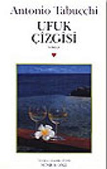 Ufuk Çizgisi - Antonio Tabucchi