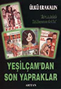 Yeşilçam'dan Son Yapraklar