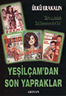 Yeşilçam'dan Son Yapraklar