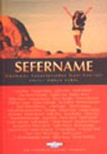 Sefername 1 / Günümüz Yazarlarından Gezi Yazıları