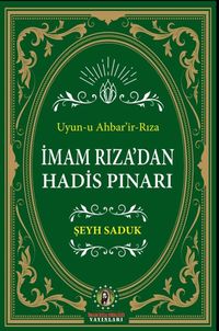 İmam Rıza'dan Hadis Pınarı 
