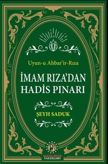 İmam Rıza'dan Hadis Pınarı 