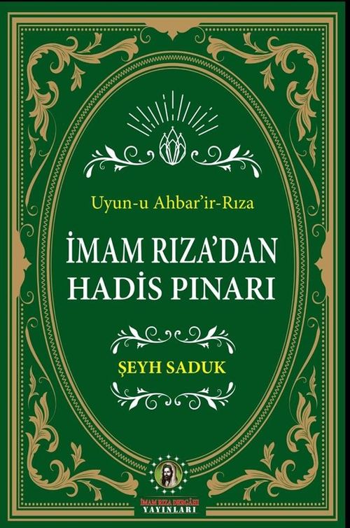 İmam Rıza'dan Hadis Pınarı 