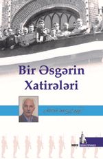 Bir Esgerin Hatireleri