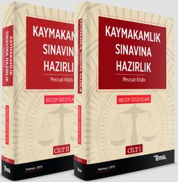 Kaymakamlkık Sınavına Hazırlık Mevzuat Kitabı (2 Cilt)