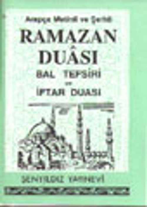 Ramazan Duası / Bal Tefsiri / İftar Duası