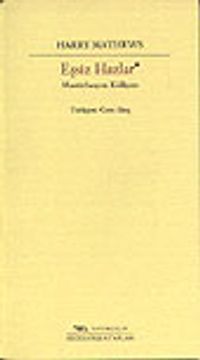 Eşsiz Hazlar / Mastürbasyon Külliyatı