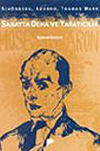 Sanatta Deha ve Yaratıcılık&Schönberg, Adorno, Thomas Mann