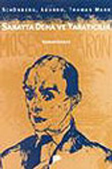 Sanatta Deha ve Yaratıcılık&Schönberg, Adorno, Thomas Mann