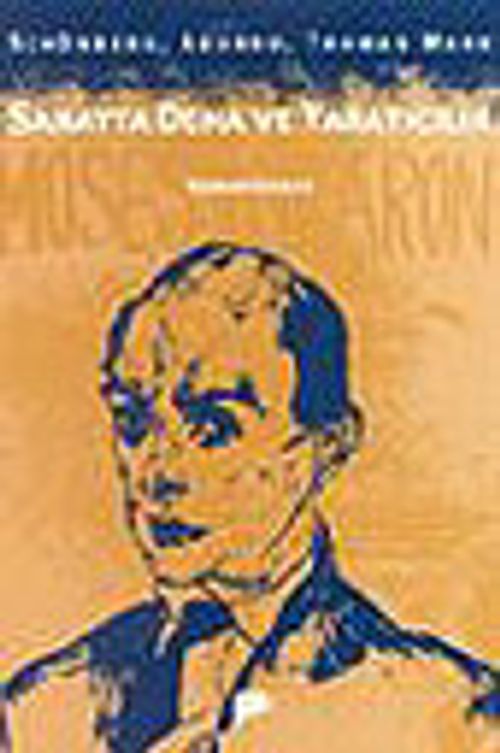 Sanatta Deha ve Yaratıcılık&Schönberg, Adorno, Thomas Mann
