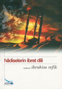 Hadiselerin İbret Dili
