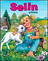 Selin Çiflikte