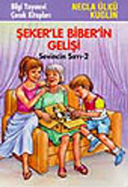 Şekerle Biberin Gelişi (Sevincin Sırrı 2)