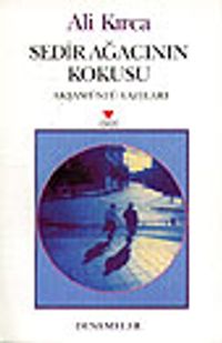 Sedir Ağacının Kokusu