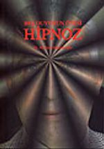 Beş Duyunun Ötesi Hipnoz