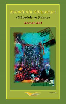 Manoli'nin Gözyaşları (Mübadele ve Şirince)