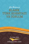 İnşa Bağlamında Klasik Türk Edebiyatı ve Toplum