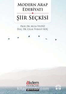 Modern Arap Edebiyatı Şiir Seçkisi - Dr. Musa Yıldız