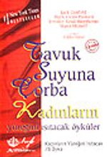 T.S.Ç./ Kadınların Yüreğini Isıtacak Öyküler