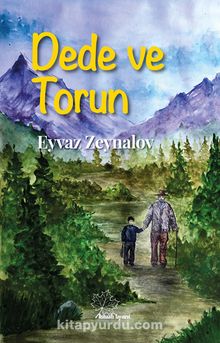 Dede ve Torun - Eyvaz Zeynalov