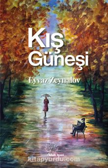 Kiş Güneşi - Eyvaz Zeynalov