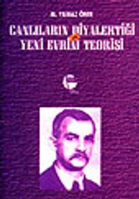 Canlıların Diyalektiği ve Yeni Evrim Teorisi