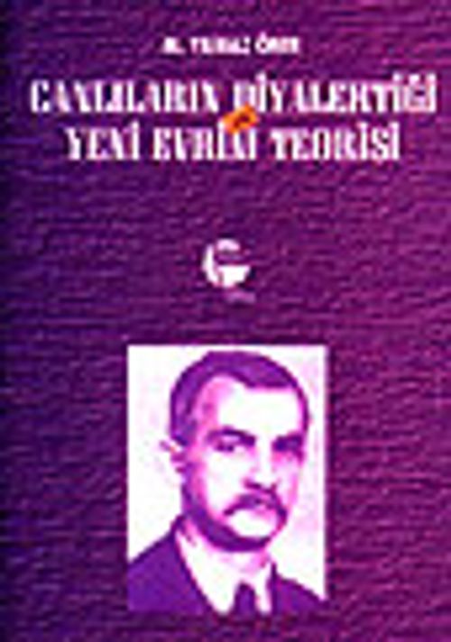 Canlıların Diyalektiği ve Yeni Evrim Teorisi