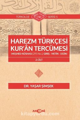 Harezm Türkçesi Kur’an Tercümesi (2. Cilt)