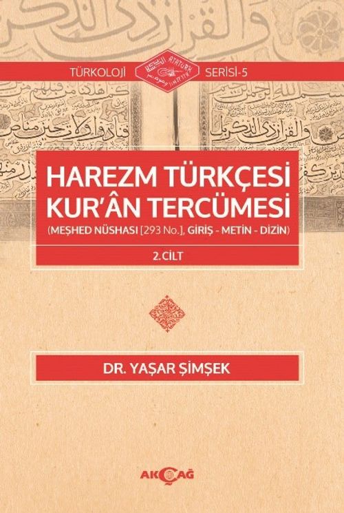 Harezm Türkçesi Kur'an Tercümesi (2. Cilt)