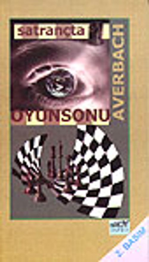 Satrançta Oyun Sonu&Averbach