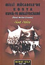 Milli Mücadele'de Konya Kuvayı Milliyecileri&İkinci Meclise Girenler&İkinci Cilt