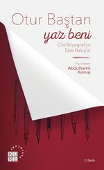 Otur Baştan Yaz Beni