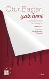 Otur Baştan Yaz Beni