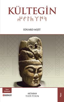 Kültegin - Eduard Mijit