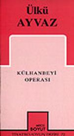 Külhanbeyi Operası