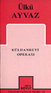 Külhanbeyi Operası