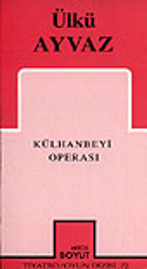 Külhanbeyi Operası