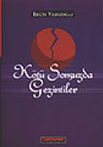 Kötü Sonsuzda Gezintiler