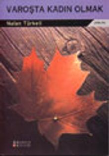 Varoşta Kadın Olmak