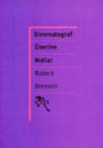 Sinematograf Üzerine Notlar