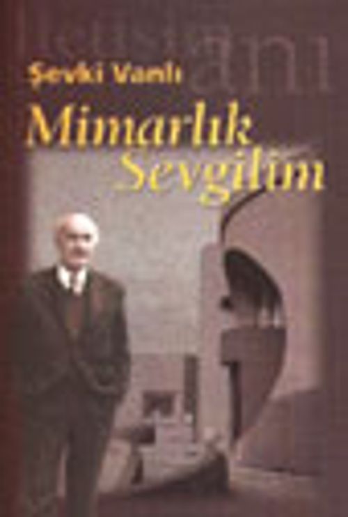 Mimarlık Sevgilim / 13-F-22