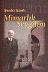 Mimarlık Sevgilim / 13-F-22
