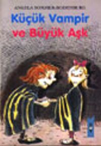 Küçük Vampir 5-Küçük Vampir ve Büyük Aşk